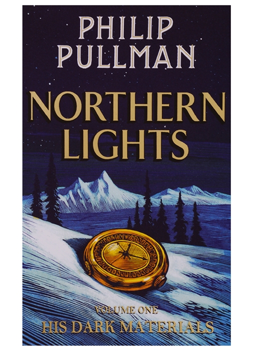 

His Dark Materials. Volume One. Northern Lights