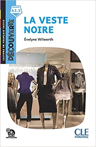 

Decouverte 3 (A2.2). La Veste Noire + Audio telechargeable