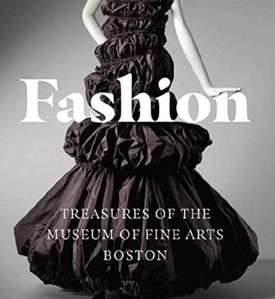 

Fashion. Treasures of the Museum of Fine Arts, Boston