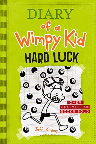 

Diary of a Wimpy Kid. Hard Luck