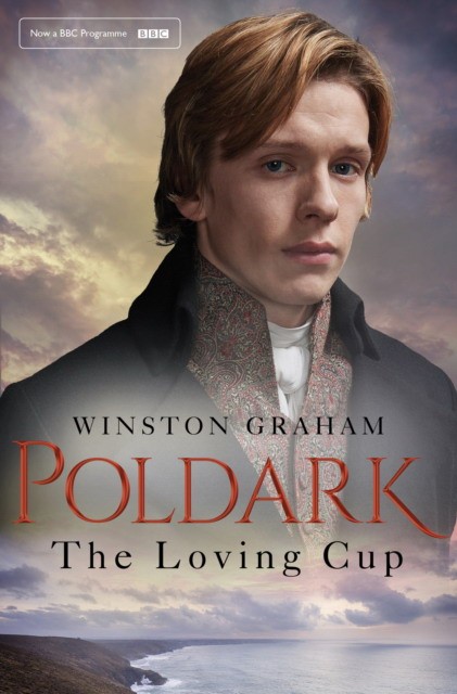 

Poldark. The Loving Cup