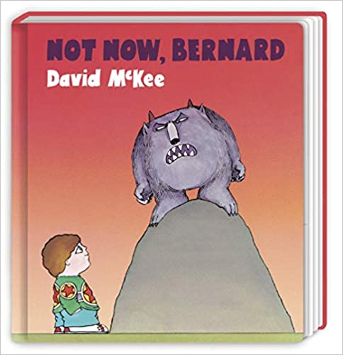 

McKee:Not Now,Bernard