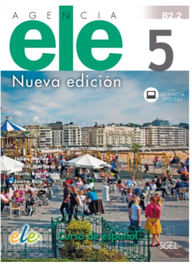

Agencia ELE 5 B2.2. Libro del alumno + Licencia Digital