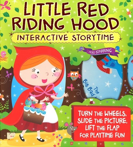 

Interactive Story Time: Little Red Riding Hood. Board book