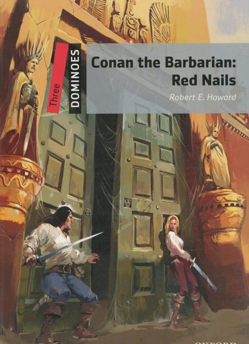 

Conan the Barbarian: Red Nails: Level 3