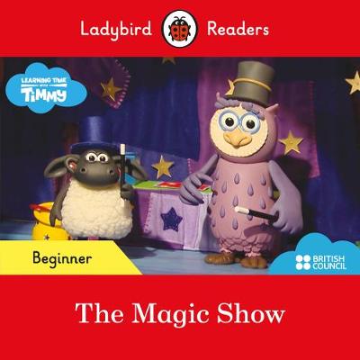 

Timmy Time. The Magic Show