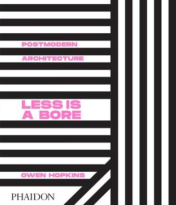 

Postmodern Architecture. Less is a Bore