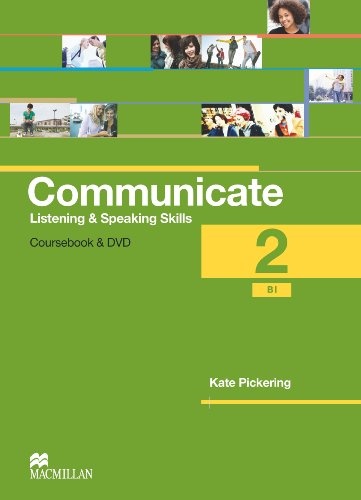 

Communicate 2: Listening and Speaking Skills: Coursebook (+ DVD-ROM) (523448)