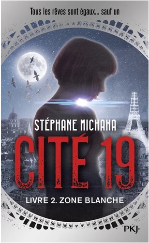 

Cite 19. Livre 2. Zone blanche