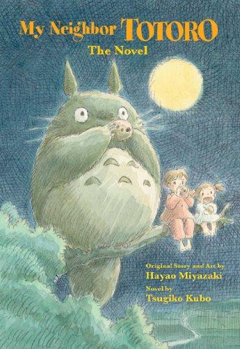 

My Neighbor Totoro. The Novel