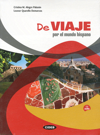 

De Viaje por el mundo hispano (+CD)