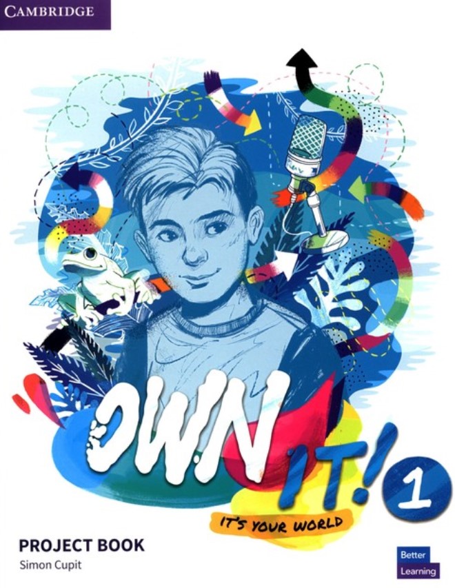 

Own it! Level 1. Project Book