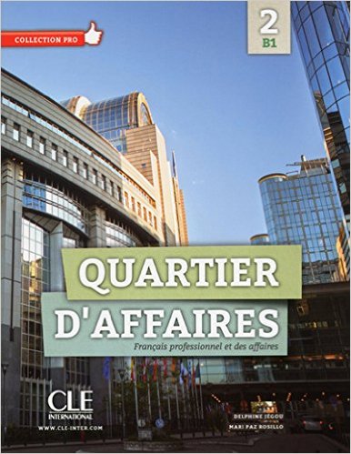 

Quartier d`affaires 2 - Niveau B1 livre de l`eleve avec (+ DVD)
