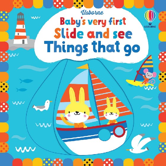 

Baby`s Very First Slide and See Things That Go