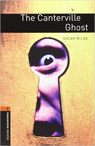 

Oxford Bookworms 2 the Canterville Ghost