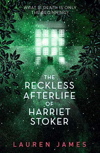 

The Reckless Afterlife of Harriet Stoker