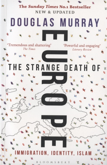 

Strange Death of Europe: Immigration, Identity, Islam