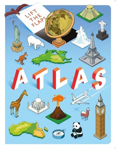 

Lift The Flaps: Atlas