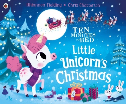 

Ten Minutes to Bed: Little Unicorn`s Christmas