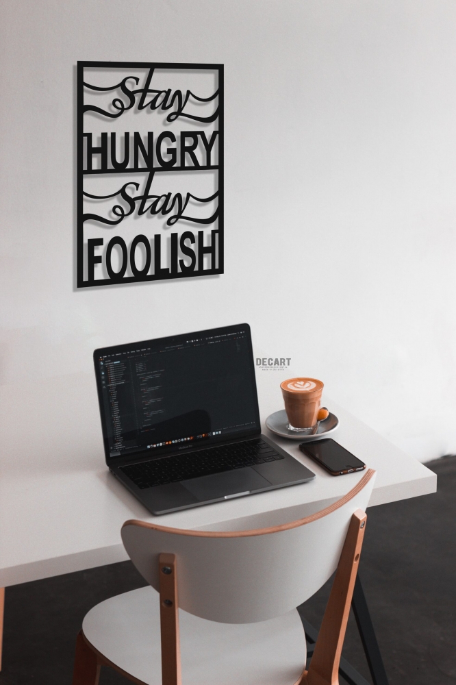 

Деревянная картина - панно Надписи "Stay Hungry Stay FOOLISH" 110x76 см