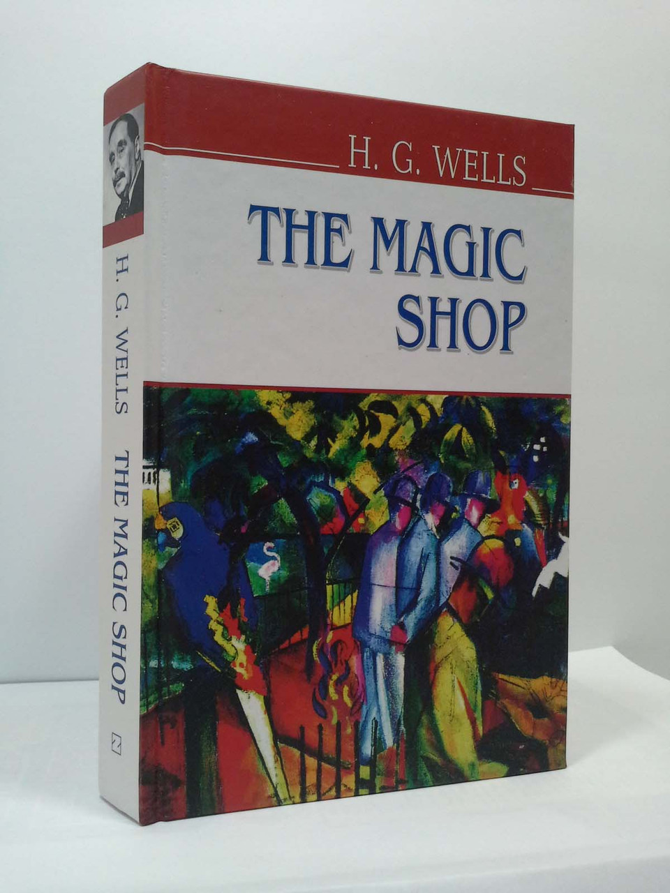 

Знання The Magic Shop and Other Stories Чарівна крамниця та інші оповідання Веллс (ТВ)