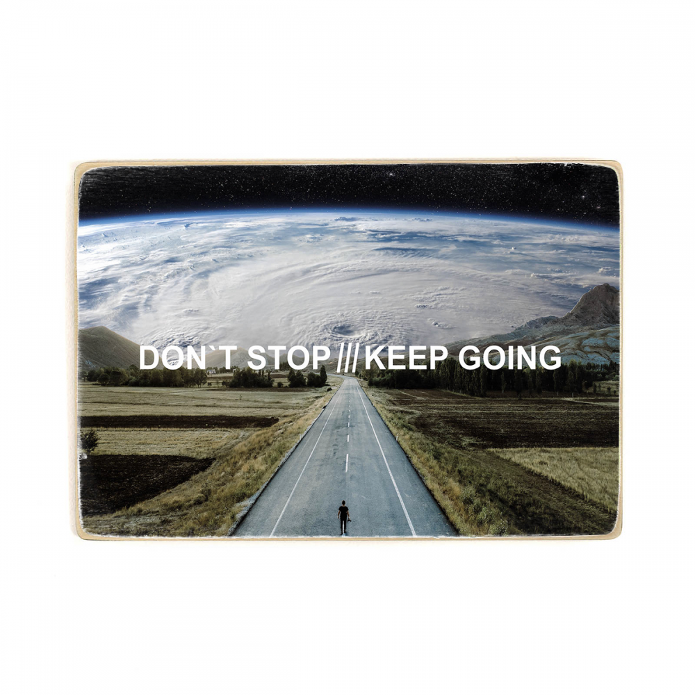 

Деревянный постер Мотивационные Don't stop, keep going А2