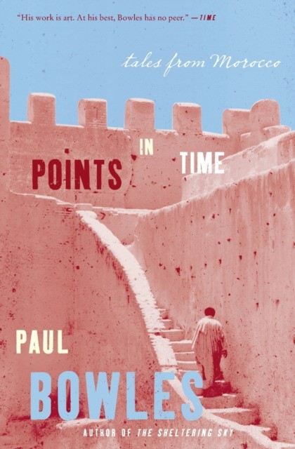 

Points in Time. Tales from Morocco