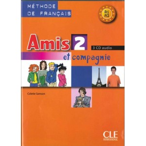

CLE International. Amis et compagnie 2 Аудио Компакт-Диск