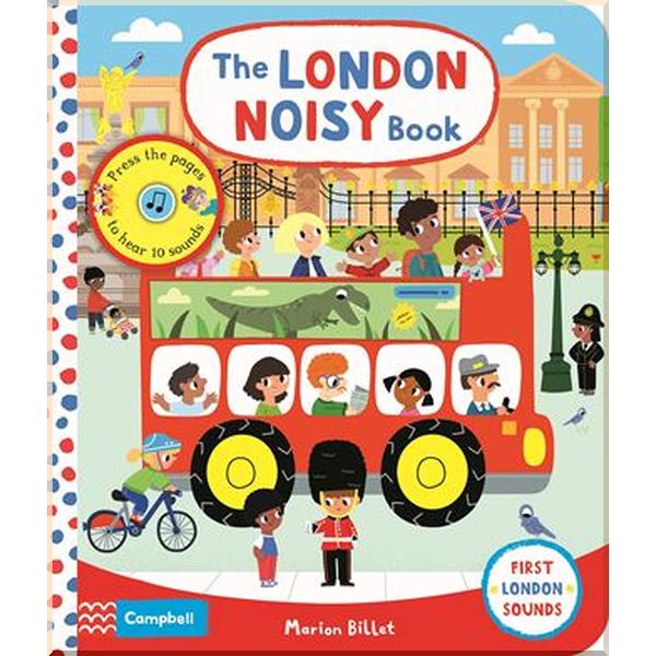 

Campbell Books The London Noisy Book. Marion Billet. ISBN:9781529009552