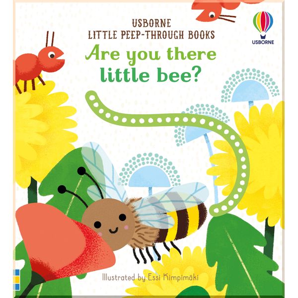 

Usborne Are You There Little Bee. Sam Taplin. ISBN:9781474982177