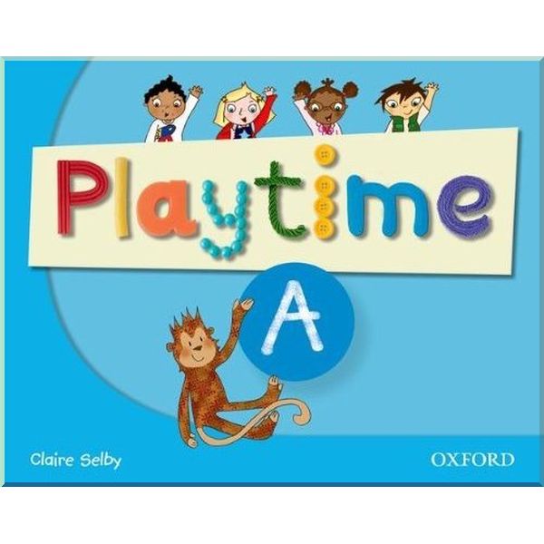 

Playtime A Class Book. Claire Selby. ISBN:9780194046541