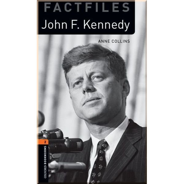 

John F. Kennedy. Anne Collins. ISBN:9780194236720