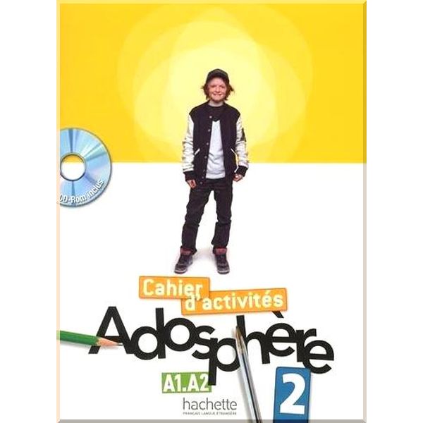 

Adosphere 2 Cahier d'activites avec CD-ROM. Joelle Bonenfant, Celine Himber. ISBN:9782011557179