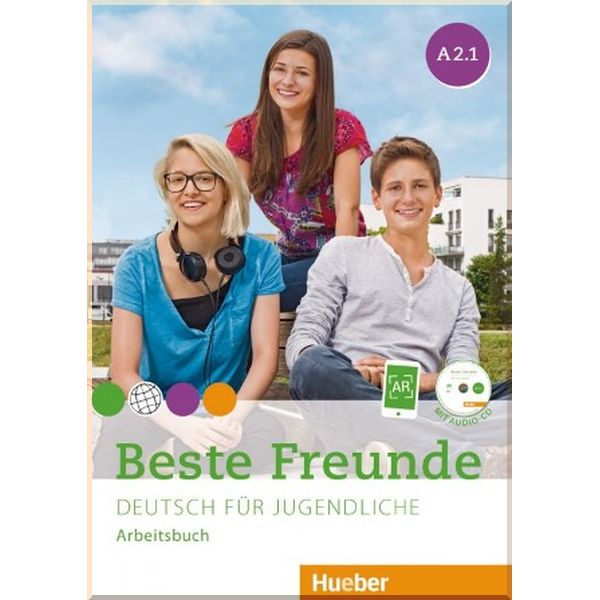 

Beste Freunde A2.1 Arbeitsbuch mit Audio CD. Christiane Seuthe, Anja Schumann. ISBN:9783194010529