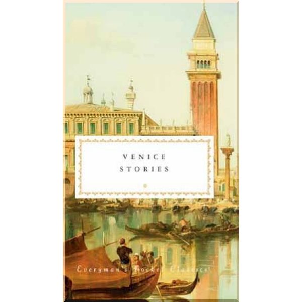

Venice Stories. Baron Corvo, Anthony Trollope. ISBN:9781841596259