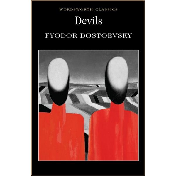 

Devils. Fyodor Dostoyevsky. ISBN:9781840220995