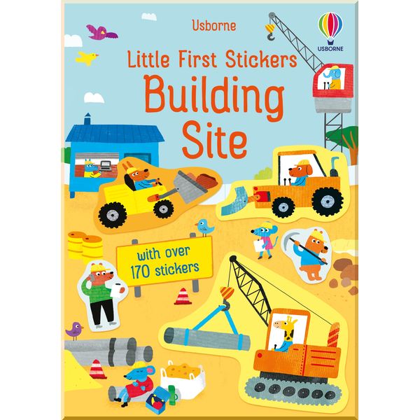 

Usborne Little First Stickers Building Site. Jane Bingham. ISBN:9781474986533