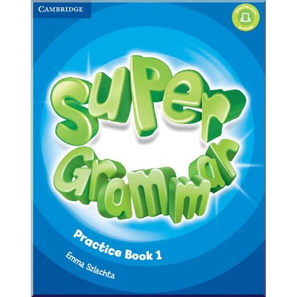 

Super Minds 1 Super Grammar Practice Book. Emma Szlachta. ISBN:9781316631454