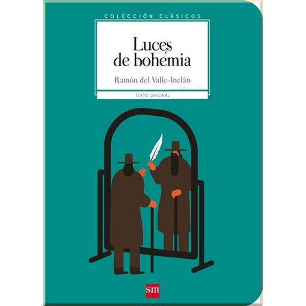 

Luces de bohemia. Ramon Maria del Valle-Inclan. ISBN:9788467592078