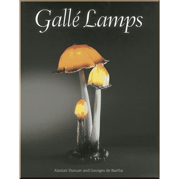 

Galle Lamps. Alastair Duncan,Georges de Bartha. ISBN:9781851496716