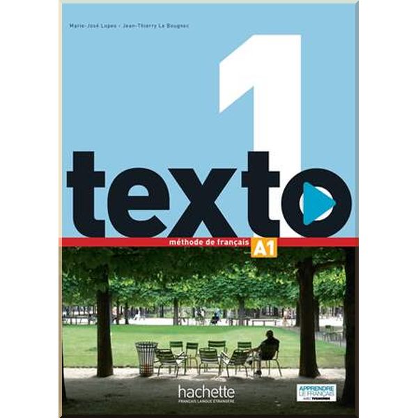 

Texto 1 Methode de Francais — Livre de l'eleve avec DVD-ROM. Marie-Jose Lopes, Jean-Thierry Le Bougnec. ISBN:9782014015850