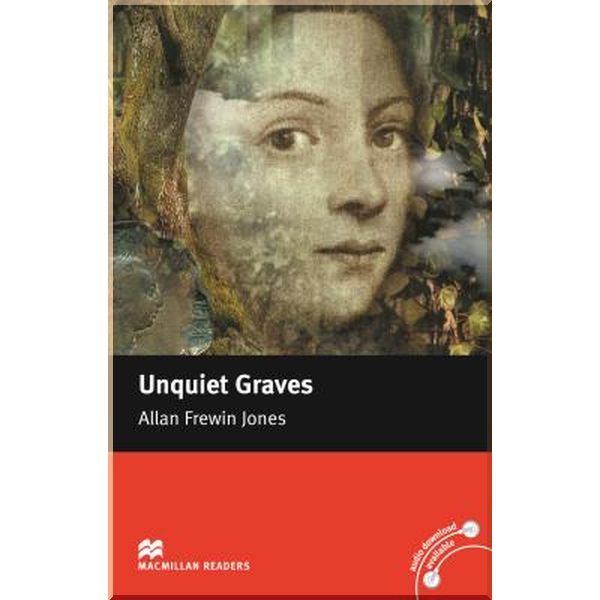 

Unquiet Graves. Allan Frewin Jones. ISBN:9780230036994