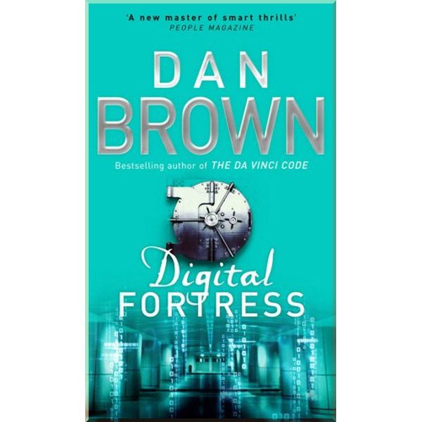 

Digital Fortress. Dan Brown. ISBN:9780552161251