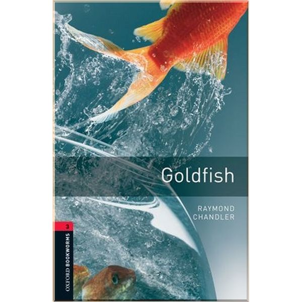 

Goldfish. Raymond Chandler. ISBN:9780194791175