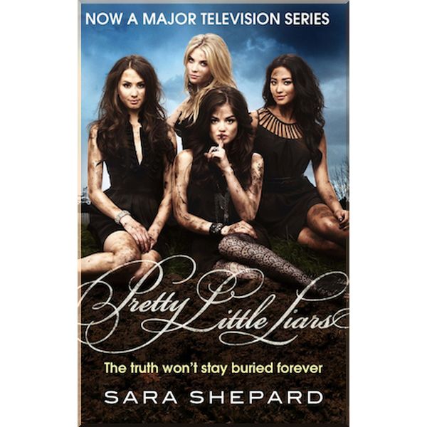 

Pretty Little Liars. Sara Shepard. ISBN:9781907410710
