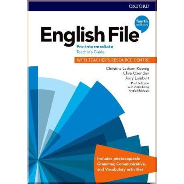 

English File Fourth Edition Pre-Intermediate Teacher's Guide with Teacher's Resource Centre. Clive Oxenden, Anna Lowy. ISBN:9780194037563