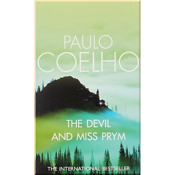 

The Devil and Miss Prym. Paulo Coelho. ISBN:9780007132867