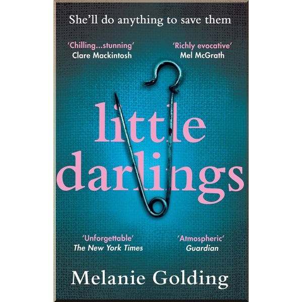 

Little Darlings. Melanie Golding. ISBN:9780008293710