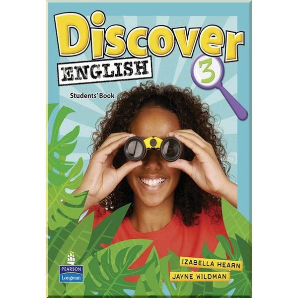 

Discover English 3 Student's Book. Jayne Wildman, Izabella Hearn. ISBN:9781405866446