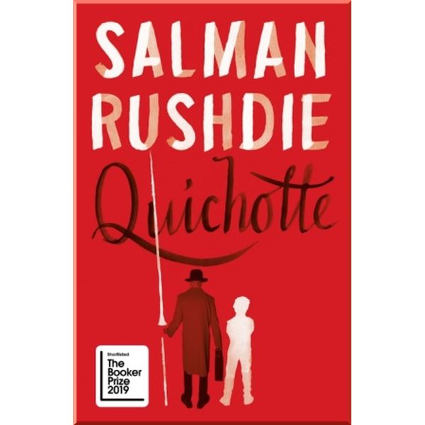 

Quichotte. Salman Rushdie. ISBN:9781787331914